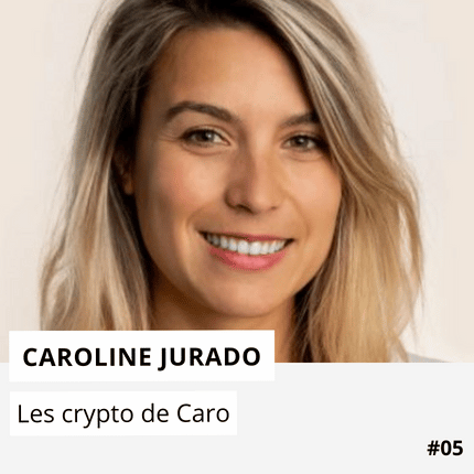 Caroline Jurado Les Crypto de Caro