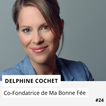 Delphine Cochet - Ma Bonne Fée